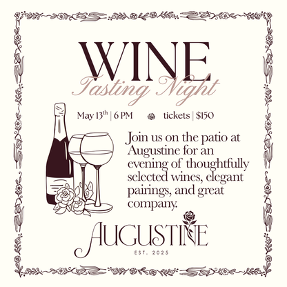 5/13 | Augustine - WINE Tasting Night