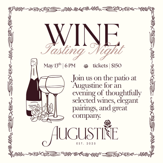 5/13 | Augustine - WINE Tasting Night